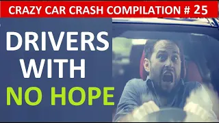 Car Crash Compilation # 25: April – May - June 2020 - Brutal, Fatal and Deadly Car Crashes Accidents