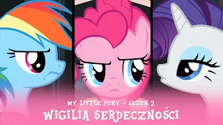 My Little Pony - Sezon 2 Odcinek 11 - Wigilia Serdeczności