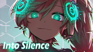 Nightcore - Into Silence (Svniivan & Kenaj & Edwince)〖Lyrics〗