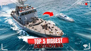 Top 5 BIGGEST Destroyers in the World - Naval Power Comparison 2024