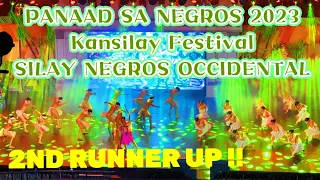 Panaad sa Negros 2023 KANSILAY FESTIVAL 2ND RUNNER UP SILAY Negros Occidental | Panaad 2023