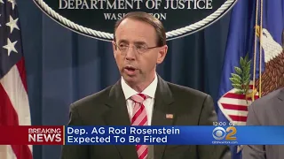 Deputy AG Rod Rosenstein Expected To Be Fired