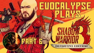 Let's Play Shadow Warrior 3 Part 6