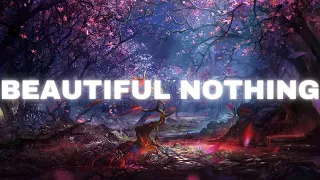 William Black - Beautiful Nothing (Lyrics)