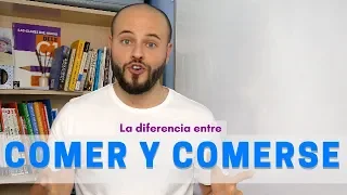 Diferencias entre Comer y Comerse | Clase de español