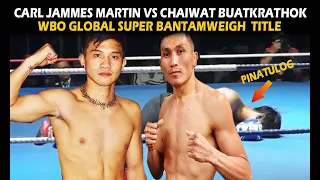 CARL JAMMES MARTIN VS CHAIWAT BUATKRATHOK | WBO GLOBAL CHAMPIONSHIP