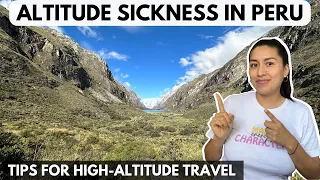 High-Altitude Travel Guide: Avoid Altitude Sickness in Peru's High-Altitude Destinations