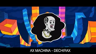 Ax Machina - Dechirax [Frenchcore]