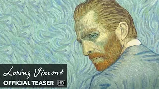 LOVING VINCENT Teaser [HD] Mongrel Media