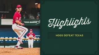Razorback Baseball: Highlights, Hogs Defeat Texas
