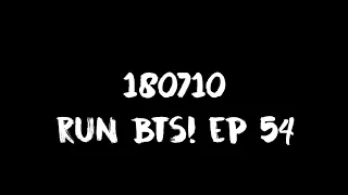 [ENG SUB] [INDO SUB] (WITH BGM) 180710 Run BTS! EP 54