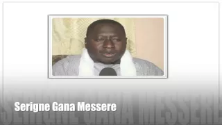 Serigne Gana Messere Lenn ci wakhi serigne Bi