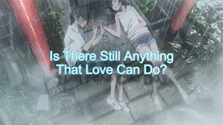 Is There Still Anything That Love Can Do? (English Version) | Weathering With You AMV