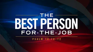 The Best Person for the Job // Dr. Stephen G. Tan