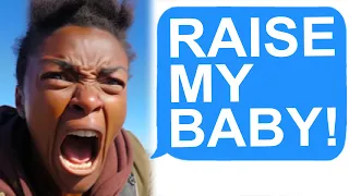 r/Entitledparents Karen Demands I Raise Her Baby!