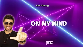 Fab - On My Mind (feat. Joel Young) [extended]
