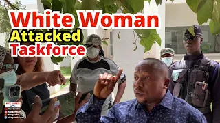 White woman in Fajara attacked Taskforce