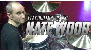 Play Odd Meters Like Nate Wood - The 80/20 Drummer