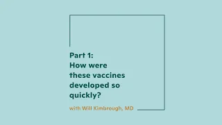 How Were The COVID-19 Vaccines Developed So Quickly?
