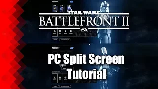 Battlefront 2 - PC Split Screen Quick Tutorial