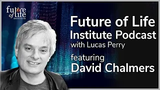 David Chalmers on Reality+: Virtual Worlds and the Problems of Philosophy