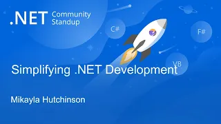 Languages & Runtime Community Standup: Simplifying .NET development