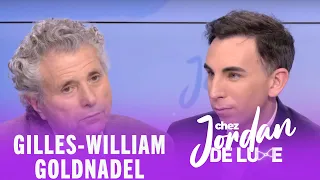 Gilles-William Goldnadel : l'avocat balance sur les politiques #ChezJordanDeLuxe