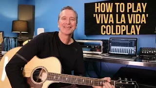 How to play 'Viva La Vida' by Coldplay