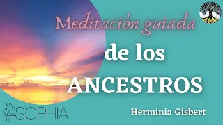 MEDITACIÓN GUIADA:  DE LOS ANCESTROS