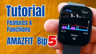 AMAZFIT Bip 5 Comprehensive Tutorial & User Guide Review - Alexa - Calls - GPS