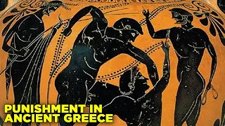 What Punishment was like in Ancient Greece
