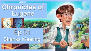 Chronicles of Eugene Ep. 01 (Fan Production)