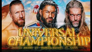 EDGE VS ROMAN REIGNS VS DANIEL BRYAN - UNIVERSAL CHAMPIONSHIP - WWE 2K20 WRESTLEMANIA 37 SIMULATION