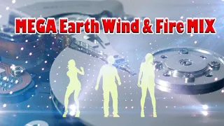 Earth Wind & Fire - MEGA Earth Wind & Fire MIX