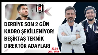 Derbiye Son 2 Gün | Kadro Şekilleniyor | Teknik Direktör Adayları | #beşiktaş #bulentuslu