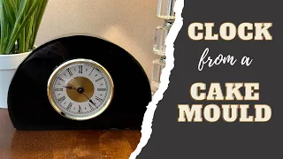 Make a Resin Mantle Clock in a Cake Mould! - Adapting Moulds for Resin Creativity