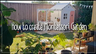 Montessori Outdoor space at home | 6 things you need to make your backyard Montessori friendly