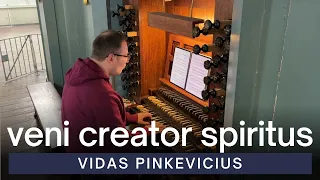 Vidas Pinkevicius - Meditation on Veni Creator Spiritus, Op. 262 | VU St. John's Church