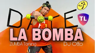 LA BOMBA | Dj Otto | ft. Yuyuman |ZUMBA TONING | By: ZIN JOEL