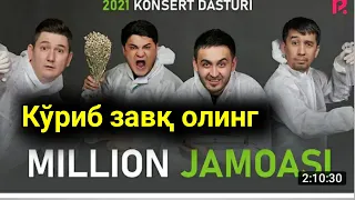 MILLION JAMOASI 2021-KONSERT DASTURI