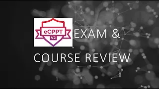 eCPPTv2  eLearn Security Professional Penetration Tester - Exam & Course Review