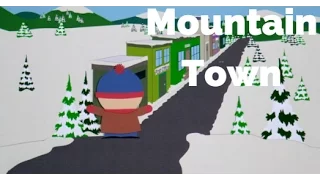 Mountain Town-South Park: Bigger, Longer & Uncut (Lyrics)