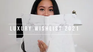 MY LUXURY WISHLIST 2021 louis vuitton, ysl, gucci, celine ||