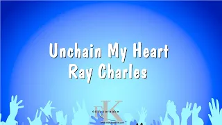 Unchain My Heart - Ray Charles (Karaoke Version)