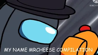 My Name Mr Cheese Compilation
