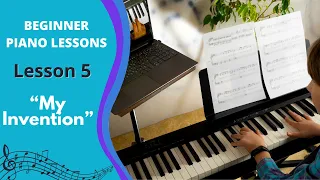 Beginner Piano Lessons for Teens: Class 5 "My Invention" Piano Adventures