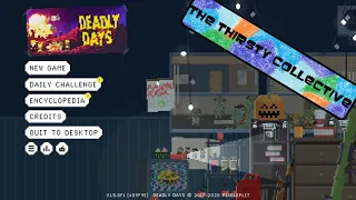 Deadly Days *We're Going to Space* Part 1