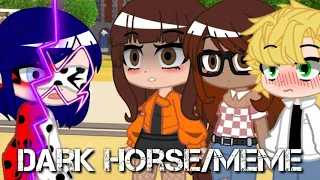 Dark Horse/meme/Леди баг и Супер кот/Gacha Club