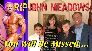 John Meadows Passed Away – Tribute and Christian Perspective