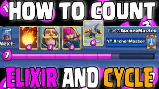 HOW TO COUNT ELIXIR AND CYCLE - CLASH ROYALE -